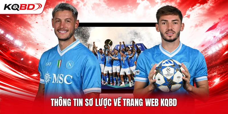 Thông tin sơ lược về trang web KQBD